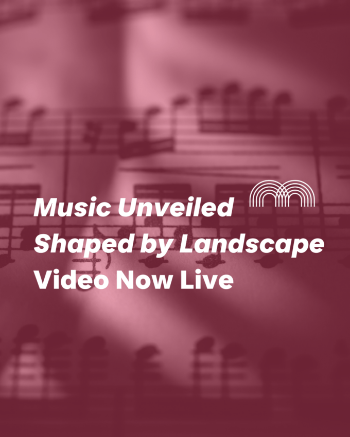 Music Unveiled Video – Shaped by Landscape-