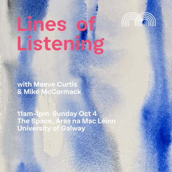 Lines of Listening – October 2026