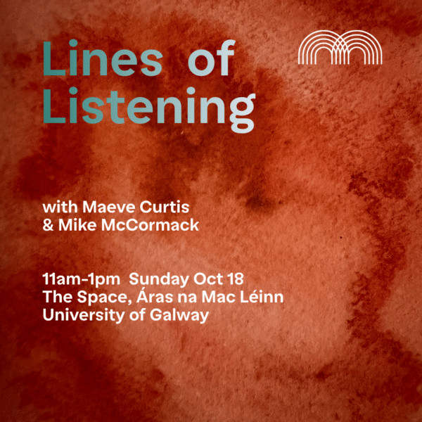 Lines of Listening – October 18th 2026